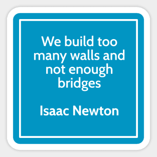 Inspirational Isaac Newton Science T-Shirt Sticker